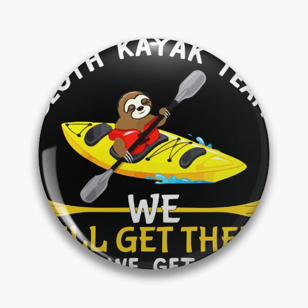 Item preview, Sloth Kayak Team-funny gift idea for kayakers who love sloths designed and sold by BRtisticDesigns.