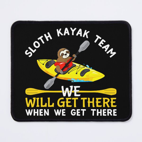 Item preview, Sloth Kayak Team-funny gift idea for kayakers who love sloths designed and sold by BRtisticDesigns.