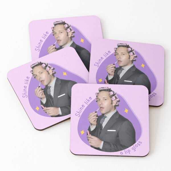Item preview, Shine like a lip gloss Self care paul rudd designed and sold by Mindy Bubble.