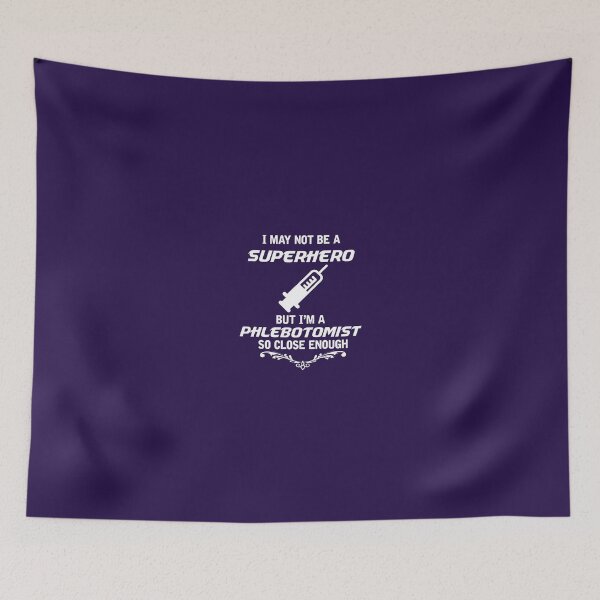 Item preview, Not Superhero But Phlebotomist designed and sold by AlwaysAwesome.