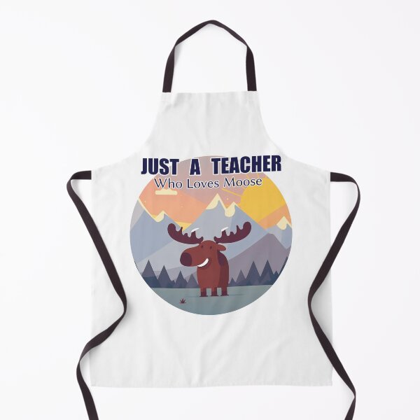 Item preview, Just A Teacher Who Loves Moose designed and sold by duke818.