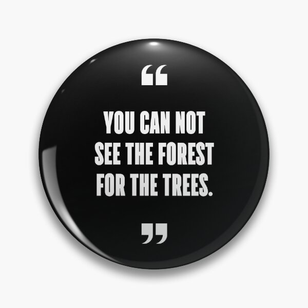Item preview, You can not see the forest for the trees. designed and sold by 1Lio.