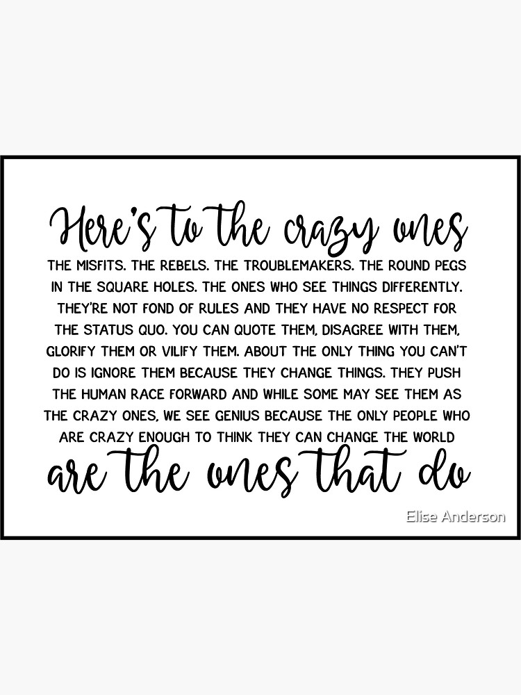 Heres To The Crazy Ones Quote Sticker For Sale By Creativelydoodl Redbubble 