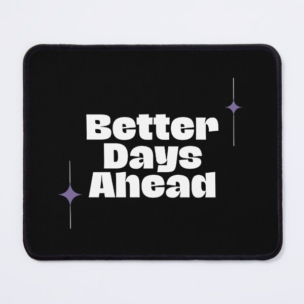Item preview, Better Days Ahead Art Design designed and sold by Ghanshyam butik.
