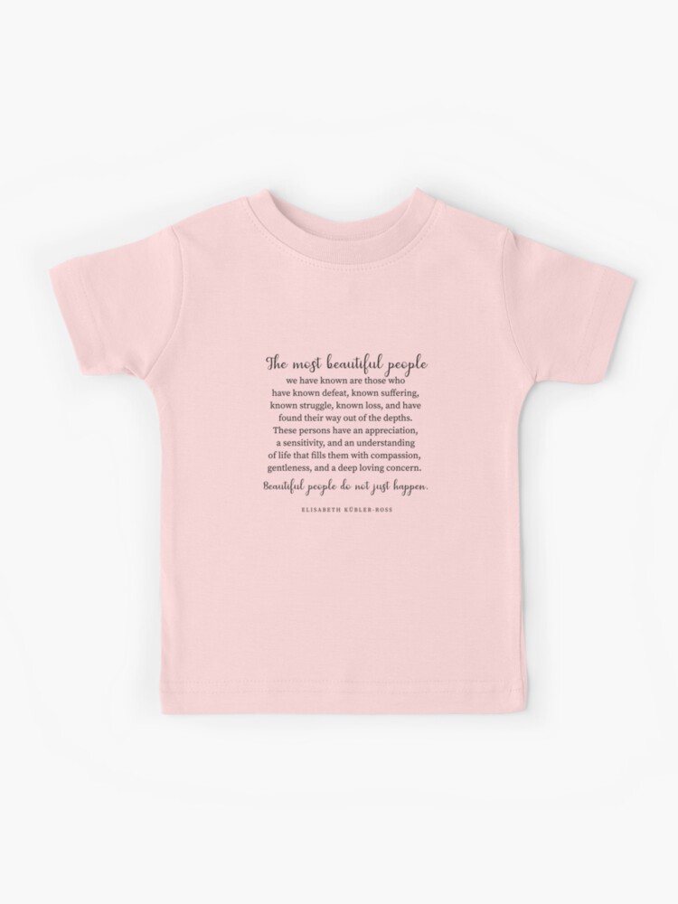 by people | Sale Kids most for Redbubble beautiful by Kubler-Ross\