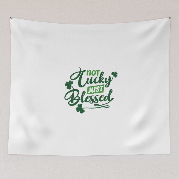 Item preview, Not Lucky Just Blessed Art Design designed and sold by Ghanshyam butik.