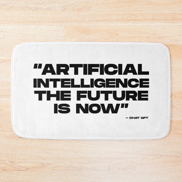 Item preview, Chat gpt made this quote designed and sold by AsKartongs.