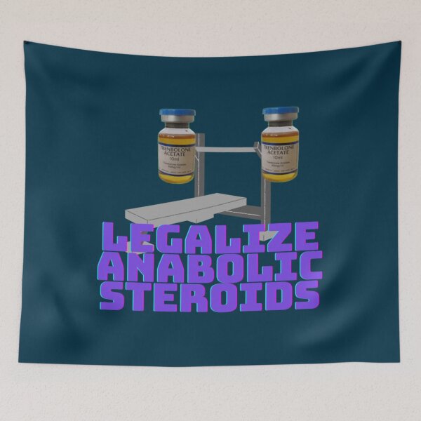 Item preview, Legalize anabolic steroids   designed and sold by mayavolokov.