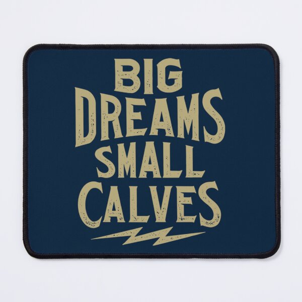 Item preview, Chris Bumstead Big Dreams Small Calves Es   designed and sold by mayavolokov.