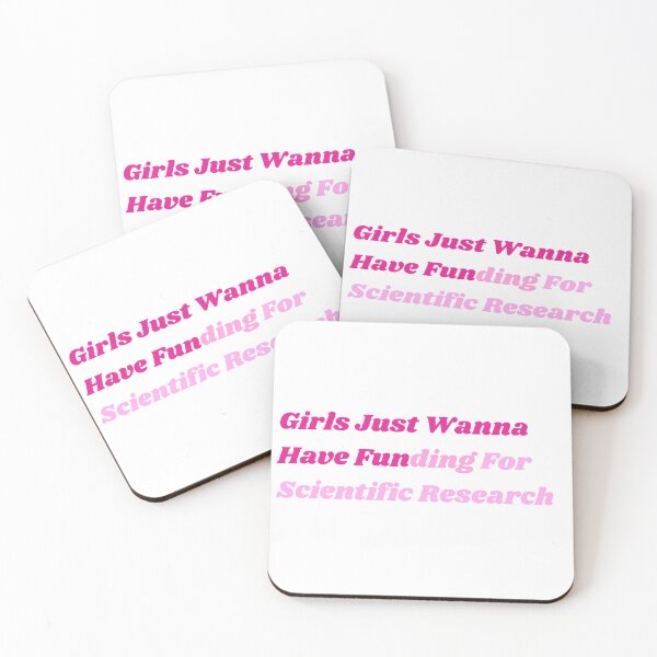 Item preview, Girls Just Wanna Have Funding For Scientific Research designed and sold by labstud.