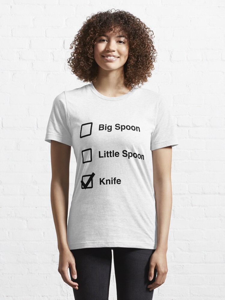 big spoon t shirt