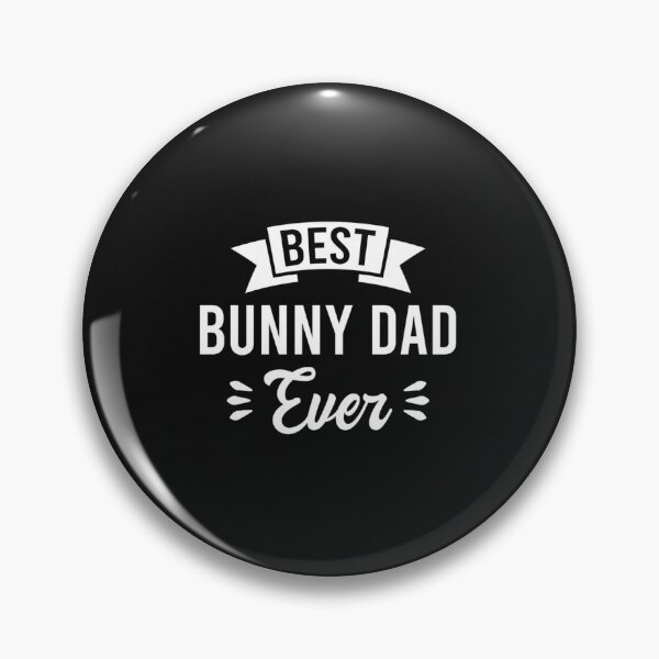 Item preview, Best Bunny Dad Ever Rabbit Father_s Day   designed and sold by nnoahogles.