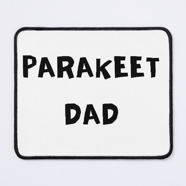 Item preview, best parakeet dad ever designed and sold by Wonka ⭐⭐⭐⭐⭐.