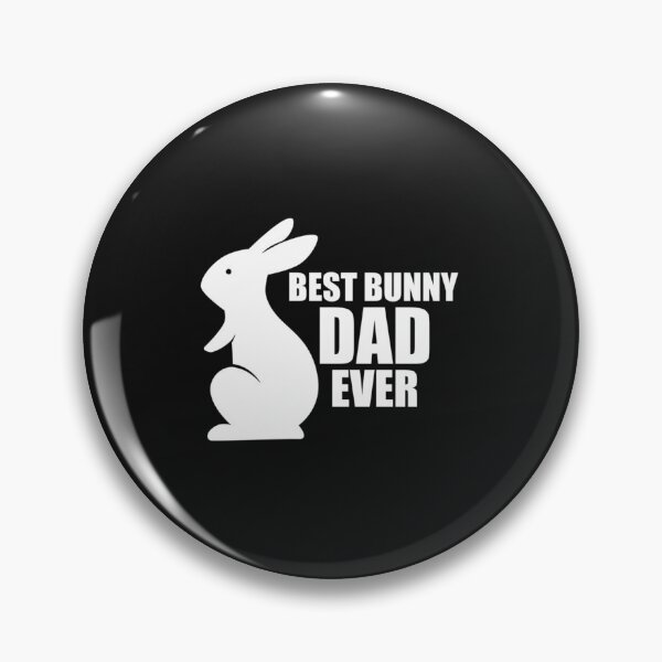 Item preview, Bunny Dad - Best bunny dad ever w   designed and sold by nnoahogles.