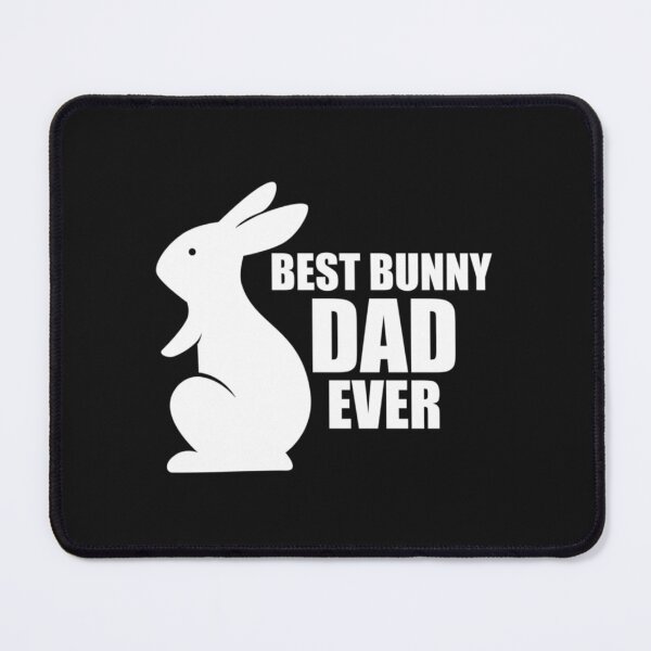 Item preview, Bunny Dad - Best bunny dad ever w designed and sold by nnoahogles.