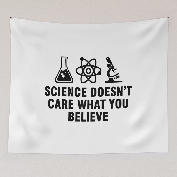 Item preview, Science doesn't care what you believe designed and sold by allthetees.