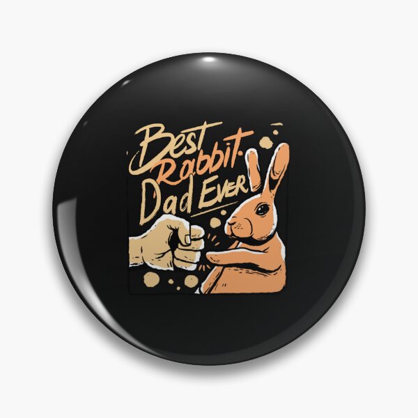Item preview, BEST RABBIT DAD EVER designed and sold by nnoahogles.