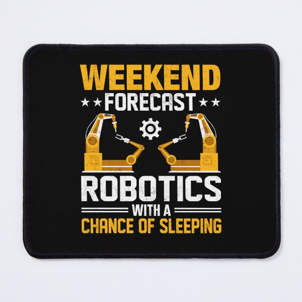 Item preview,  Weekend Forecast Robotics With A Chance Of Sleeping designed and sold by badretop.