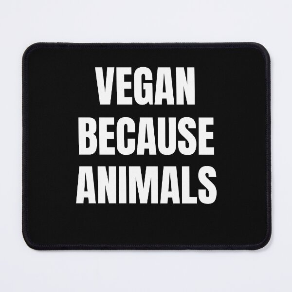 Item preview, Vegan Because Animals designed and sold by Vendetta-art.