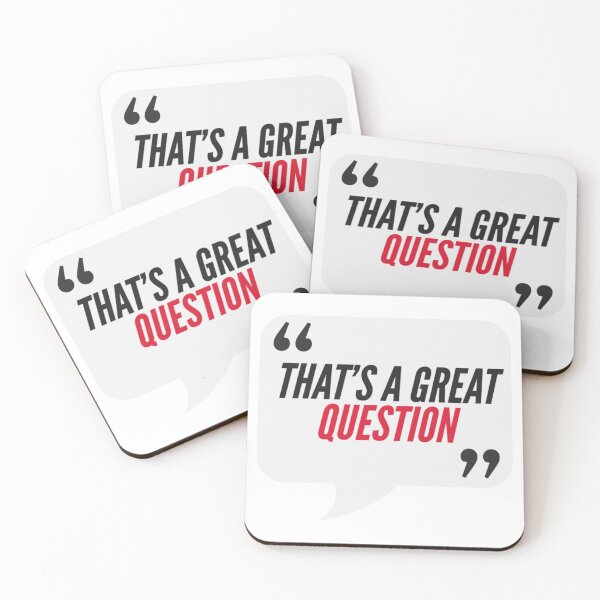 Item preview, That's A Great Question - Consulting, Office, Agency Humor designed and sold by freshdesign2023.
