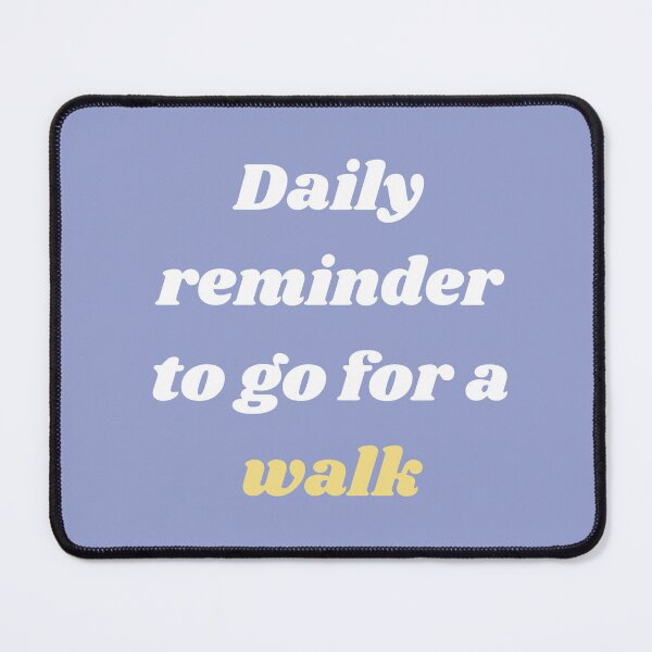 Item preview, Go for a walk designed and sold by quoteworthy.