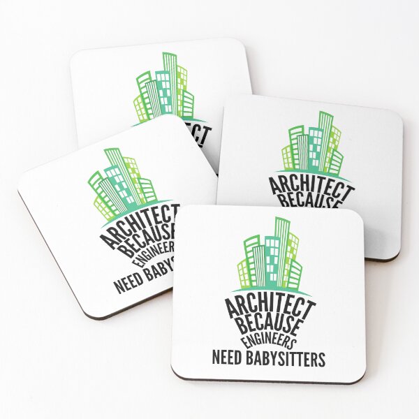 Item preview, Architect because engineers need babysitters designed and sold by Design Kingdom.