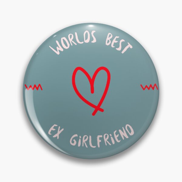 Item preview, Worlds Best Ex Girlfriend designed and sold by KTN-Branding.
