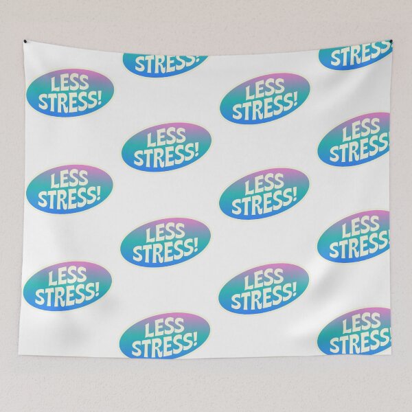 Item preview, LESS STRESS designed and sold by zvizdetss.
