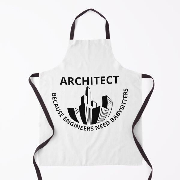 Item preview, Architect because engineers need babysitters designed and sold by Design Kingdom.