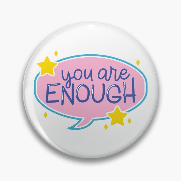 Item preview, YOU ARE ENOUGH designed and sold by zvizdetss.