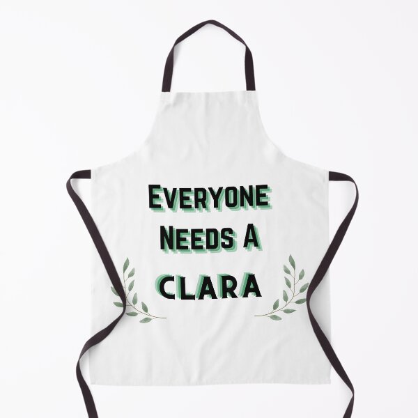 Item preview, Clara Name Design Everyone Needs A Clara designed and sold by Alihassan-Art.
