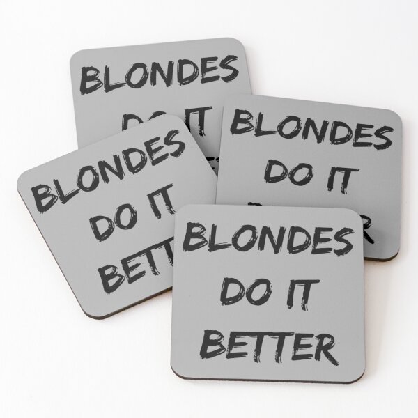 Item preview, Blondes do it better designed and sold by Sarvgya Verma.