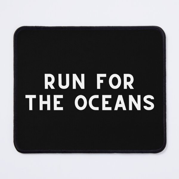 Item preview, Run For The Oceans designed and sold by Runner's High.