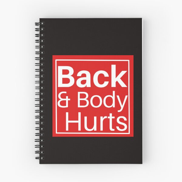 Item preview, Back And Body Hurts Back & Body Hurts designed and sold by OHNS Corner.