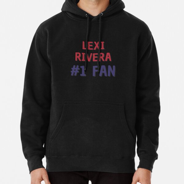 Lexi rivera merch discount hoodie