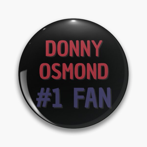 Item preview, Donny Osmond #1 Fan designed and sold by Rybariuns.