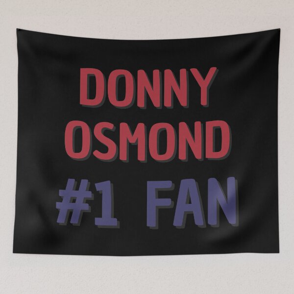 Item preview, Donny Osmond #1 Fan designed and sold by Rybariuns.