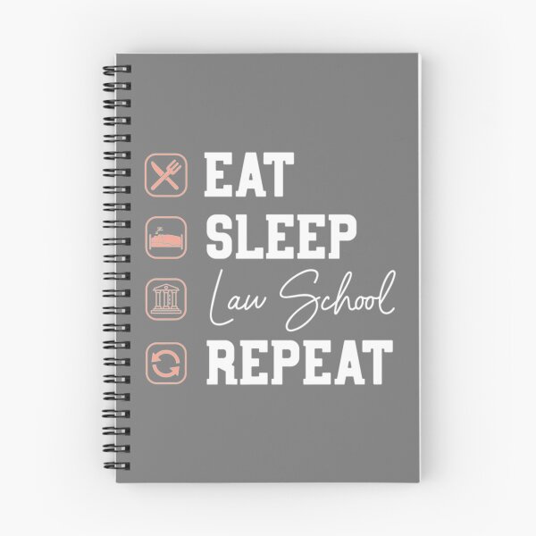 Item preview, Law School Eat Sleep Repeat Future Lawyer Law Student Gift   designed and sold by CosimarDoris.