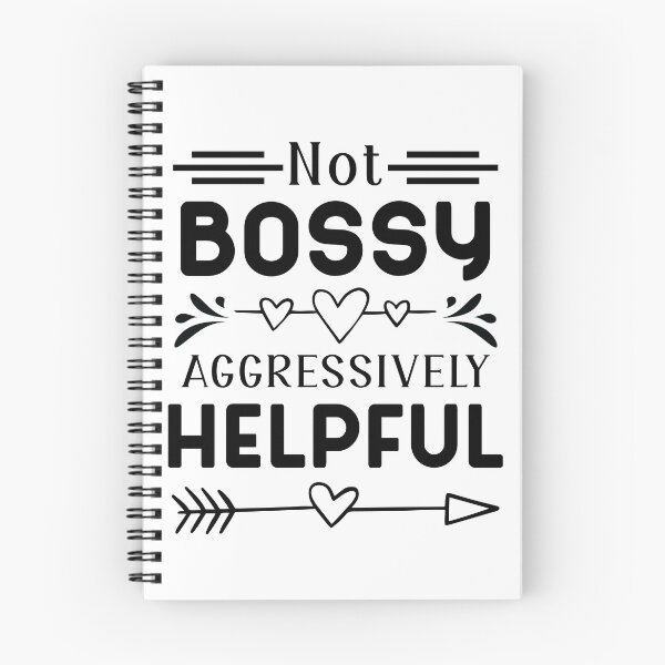 Item preview, NOT BOSSY AGGRESSIVELY HELPFUL Funny quote Teacher Saying designed and sold by iynoo.