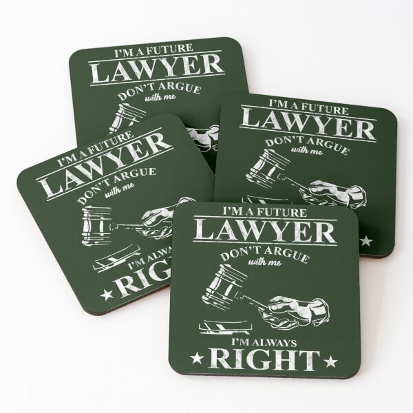 Item preview, Law School Student I_m A Future Lawyer Don_t Argue With Me   designed and sold by CosimarDoris.