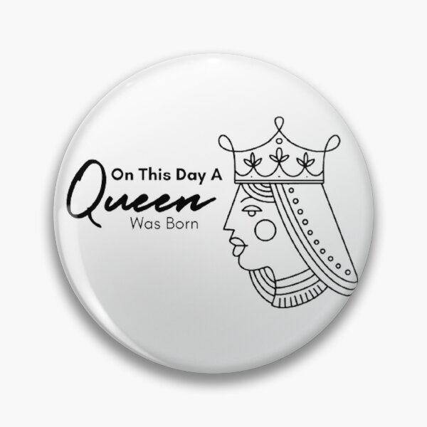 Item preview, On This Day A Queen Was Born - Birthday Quotes Aesthetic designed and sold by shellagrash.