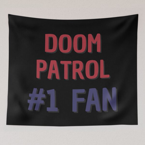 Item preview, Doom Patrol #1 Fan designed and sold by Rybariuns.