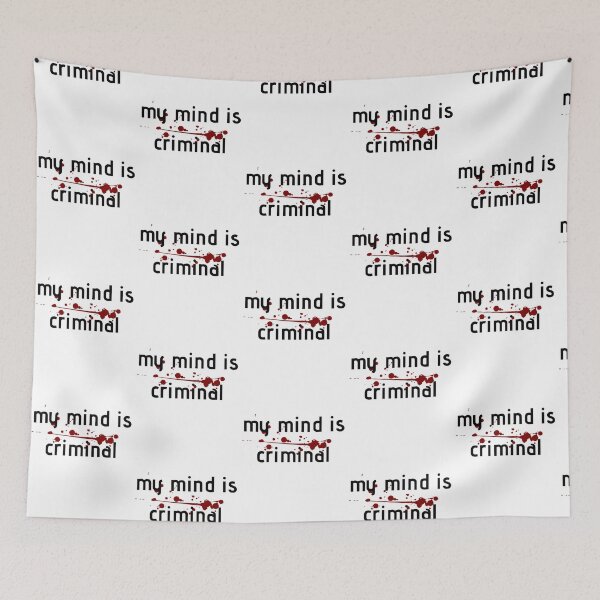 Item preview, My mind is criminal funny criminal mind   designed and sold by CosimarDoris.