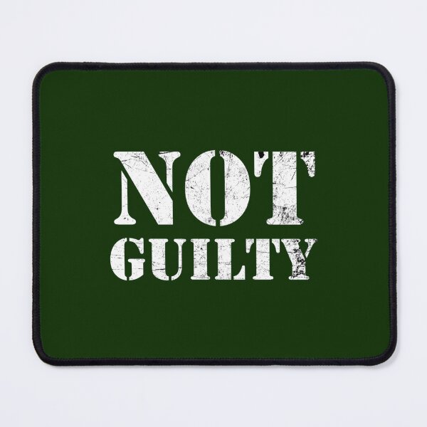 Item preview, Not Guilty   designed and sold by CosimarDoris.