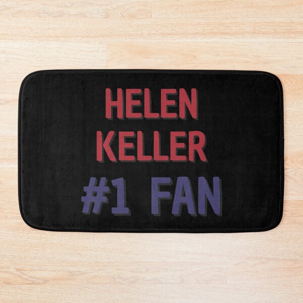 Item preview, Helen Keller #1 Fan designed and sold by Rybariuns.