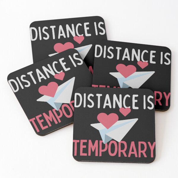 Item preview, Distance Is Temporary designed and sold by SweetAndSpice.