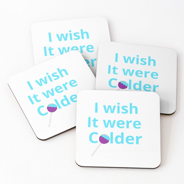 Item preview, i wish it were colder.  designed and sold by HavArt.