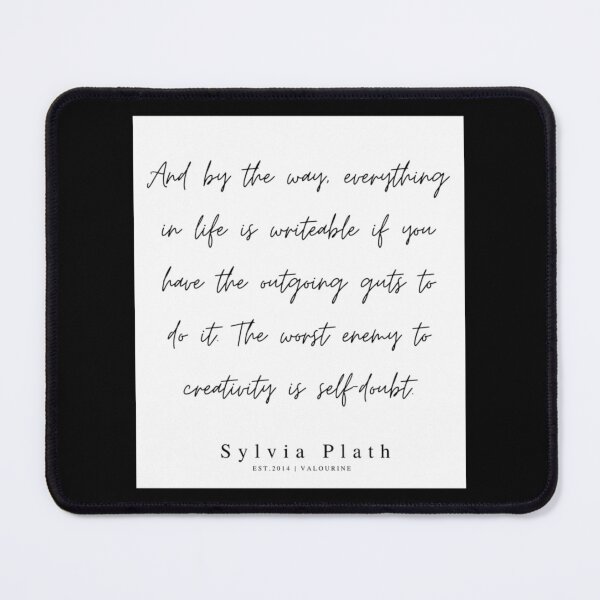 Item preview, 21  200308  Sylvia Plath Quotes   designed and sold by ArtilyStoress.