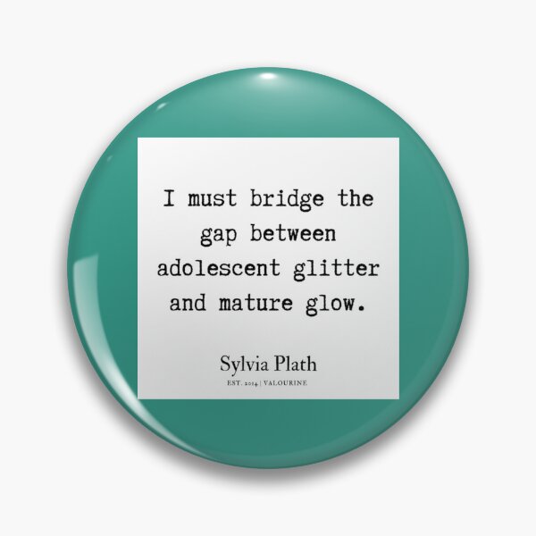 Item preview, 22   Sylvia Plath Quotes 190629   designed and sold by ArtilyStoress.