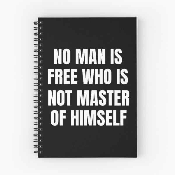 Item preview, No Man Is Free Who Is Not Master Of Himself designed and sold by mystylecorner.